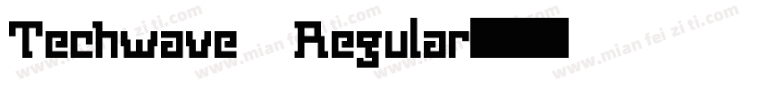 Techwave Regular字体转换